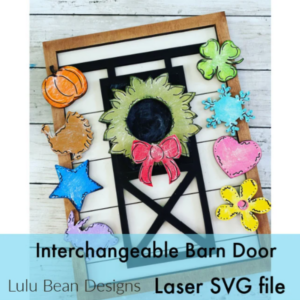 Shut the Barn Door Interchangeable Sign Digital Cut File Laser Wood svg cutting template door hanger