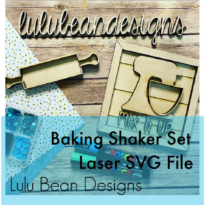 Baking Mixer Rolling Pin Shaker Set Frame Shiplap Kit Wood Glowforge File Sign Digital Cut File Laser Cutting svg
