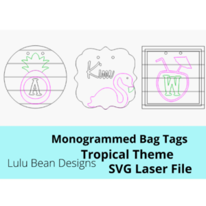 Tropical Pineapple Theme Bogg Bag Tags Monogram Monogrammed Kit Wood Glowforge SVG File Digital Cut Laser Cutting