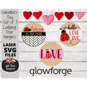 Valentines Day Ladybug Door Hanger Set of 3 Signs Valentines Day SVG Digital Cut File Laser Glowforge Wood