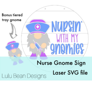 Nurse Gnome Door Hanger Sign Digital Cut File Laser Wood Round cutting SVG template