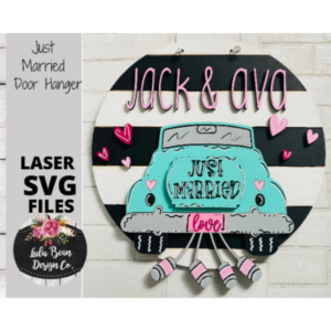 Just Married Car Cans Door Hanger Split Option Sign SVG File Digital Laser Wood Glowforge template