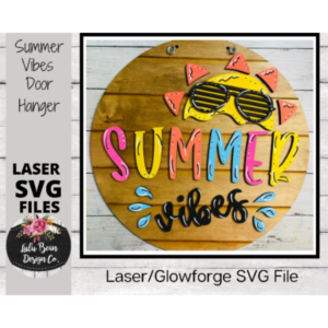 Summer Vibes Sunshine Sign Round Wood Glowforge File Digital Cut File Laser Cutting SVG file