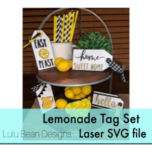 Lemonade Wood Tag Tags Tier Tiered Tray Sign Digital Cut File Laser Wood Cutting svg pdf jpg dxf template