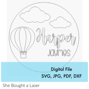Hot Air Balloon Baby Nursery Name Sign Digital Cut File Laser Wood svg pdf jpg dxf cutting template door hanger