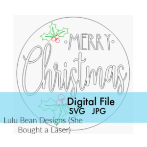 Merry Christmas Holly Door Hanger Digital Cut Files Laser Wood Cutting SVG template round