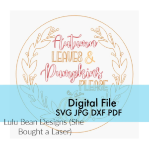 Autumn Leaves and Pumpkins Please Sign Digital Cut File Laser Wood Cutting svg jpg dxf pdf