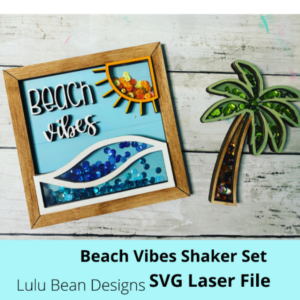 Beach Vibes Waves Sun Palm Tree Shaker Set Frame Shiplap Kit Wood Glowforge File Sign Digital Cut File Laser Cutting svg