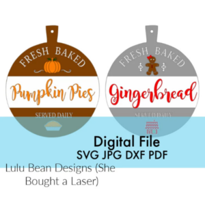 Fresh Baked Pumpkin Pies and Gingerbread Cutting Board Digital Cut File Laser Wood Cutting svg pdf jpg dxf door hanger template