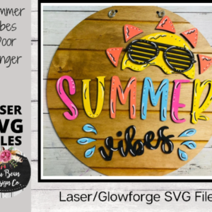 Summer Vibes Sunshine Sign Round Wood Glowforge File Digital Cut File Laser Cutting SVG file