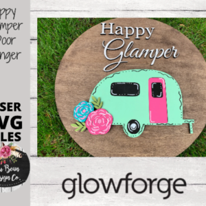 Happy Glamper Camper Camping Floral Flowers Mother’s Day Digital Cut File Laser Wood Cutting svg pdf jpg dxf door hanger template