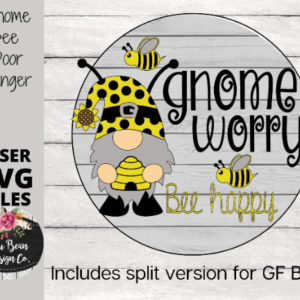 Gnome Worry Bee Happy Shiplap Round Door Hanger SVG Digital Cut File Laser Glowforge Split Option Wood Template
