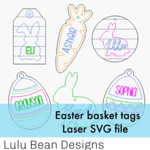 Easter Basket Tags Name Wood Glowforge Sign Digital Cut File Laser Cutting svg