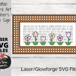 Mother’s Day Prayer Floral flowers Engraved Word Sign SVG Digital Cut File Laser Glowforge Wood