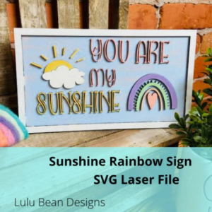 You Are My Sunshine Rainbow Summer Cloud Kids Room Digital Cut File Laser Wood Cutting svg pdf jpg dxf door hanger template