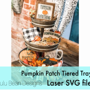 Pumpkin Patch Tiered Tray Kit Sign Shiplap Wood Tag Tags Digital Cut File Laser Cutting svg pdf jpg dxf