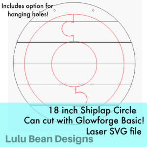 Shiplap Circle with Backer and holes SVG file to cut 18 inch with Glowforge Basic