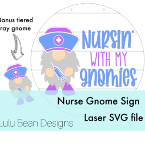 Nurse Gnome Door Hanger Sign Digital Cut File Laser Wood Round cutting SVG template