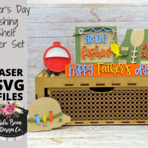 Father’s Day Fishing Decor Shelf Sitter Set SVG Wood Glowforge Digital Cut File Laser Wood Cutting Interchangeable