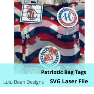 Patriotic Bogg Bag Tags Monogram Monogrammed Kit Wood Glowforge SVG File Digital Cut Laser Cutting