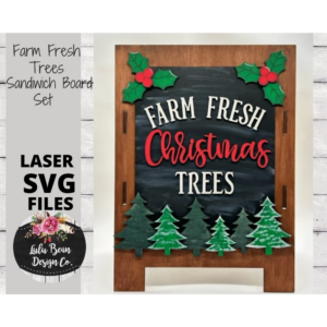 Farm Fresh Trees Christmas Interchangeable Chalkboard Sandwich Board Set SVG file Digital Cut File Laser Wood Cutting template