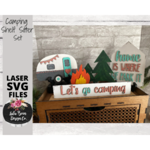 Camping Decor Shelf Sitter Set SVG Wood Glowforge Digital Cut File Laser Wood Cutting Interchangeable