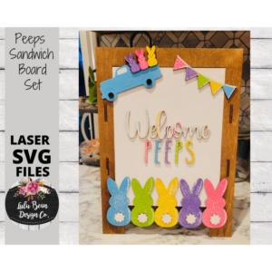 Peeps Easter Interchangeable Chalkboard Sandwich Board Set SVG file Digital Cut File Laser Wood Cutting template