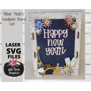 Happy New Year Years Eve Interchangeable Chalkboard Sandwich Board Set SVG file Digital Cut File Laser Wood Cutting template