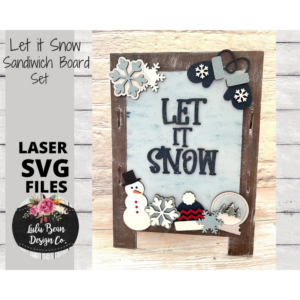 Winter Let it Snow Interchangeable Chalkboard Sandwich Board Set SVG file Digital Cut File Laser Wood Cutting template