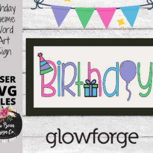Birthday Word Art hat balloons Rectangle Sign SVG File Digital Laser Wood Glowforge template