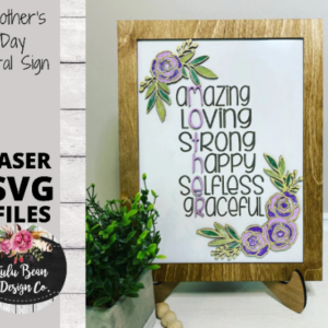 Mother’s Day Floral Framed Sign Digital Cut File Laser Wood Cutting SVG template