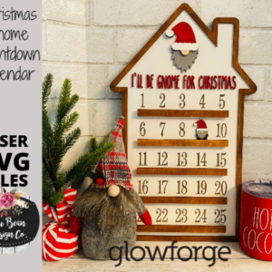 I’ll be Gnome for Christmas Countdown Calendar SVG laser file Wood Digital Cutting Glowforge