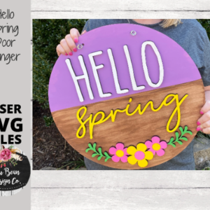 Hello Spring Door Hanger Round Sign SVG File Digital Laser Wood Glowforge template