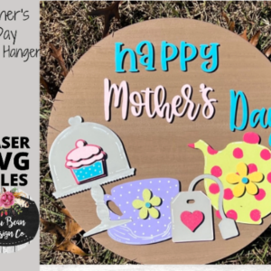 Mother’s Day Tea Party SVG Round Door Hanger Digital Cut File Glowforge Laser Wood template