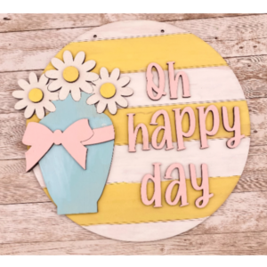 Daisy Oh Happy Day SVG Round Door Hanger Digital Cut File Glowforge Laser Wood template