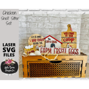 Chicken Farm Coop Themed Decor Shelf Sitter Set SVG Wood Glowforge Digital Cut File Laser Wood Cutting Interchangeable