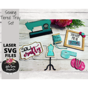 Sewing Tier Tiered Tray Kit Wood Glowforge File Sign Digital Cut File Laser Cutting svg  jpg
