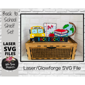 School Days Back to School Teacher Decor Shelf Sitter Set SVG Wood Glowforge Digital Cut File Laser Wood Cutting Interchangeable