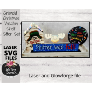 Griswold Christmas Vacation Decor Shelf Sitter Set SVG Wood Glowforge Digital Cut File Laser Wood Cutting Interchangeable