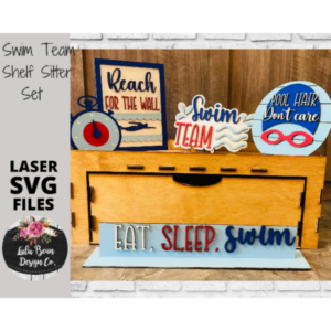 Swim Team Decor Shelf Sitter Set SVG Wood Glowforge Digital Cut File Laser Wood Cutting Interchangeable