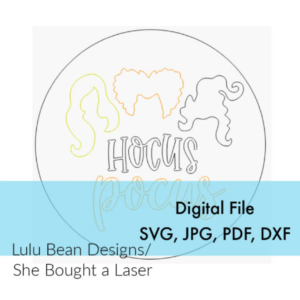 Hocus Pocus Halloween Witch Sanderson Sisters Digital Cut File Laser Wood Cutting svg pdf jpg dxf door hanger template