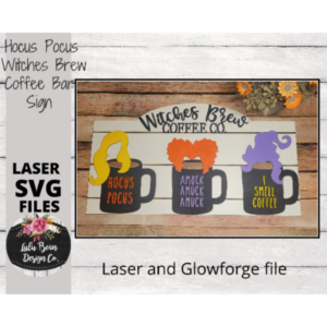 Hocus Pocus Coffee Witches Brew Bar Sign SVG laser file Wood Digital Cutting Glowforge