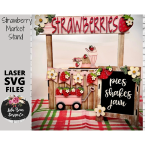 Strawberry Picking Market Stand Interchangeable SVG laser file Wood Digital Cutting Glowforge