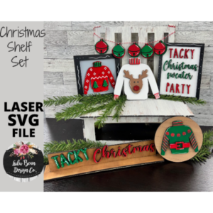Tacky Christmas Sweater Decor Shelf Sitter Set SVG Wood Glowforge Digital Cut File Laser Wood Cutting Interchangeable