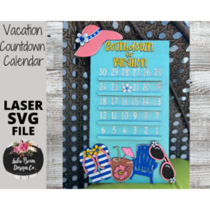 Vacation Countdown Calendar Beach SVG laser file Wood Digital Cutting Glowforge