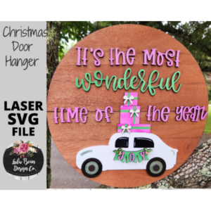 Most Wonderful Time of the Year Christmas Car Truck Joy Round Door Hanger SVG laser file Wood Digital Cutting Glowforge