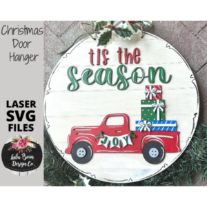 Tis the Season Christmas Little Red Truck Round Door Hanger SVG laser file Wood Digital Cutting Glowforge