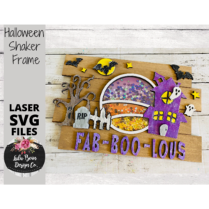 Halloween Fab boo lous haunted house SVG Shaker Sign Wood Glowforge Laser Cut File Sign Digital Cutting