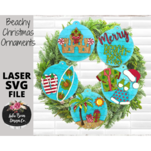 Merry Beachmas Beach Themed Christmas Ornament Set of 5 SVG File Personalized laser Digital Glowforge